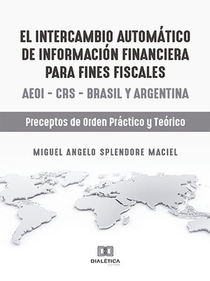 cover image of El intercambio automático de información financiera para fines fiscales